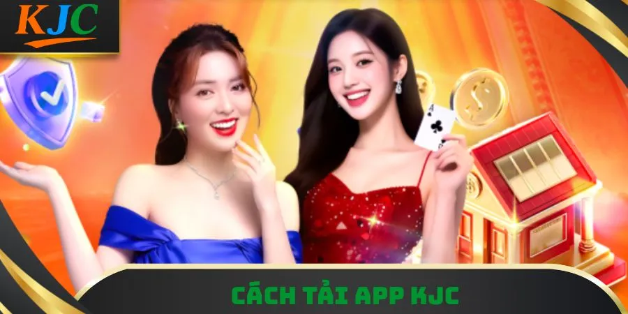Cách tải app KJC