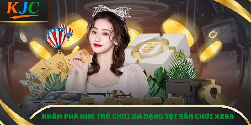 Khám phá kho trò chơi đa dạng tại sân chơi XX88